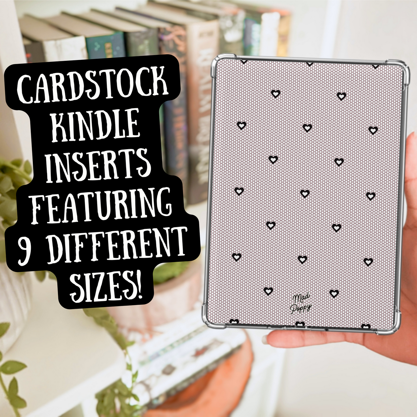 Cardstock Kindle insert with heart pattern held by a person, with text overlay.
