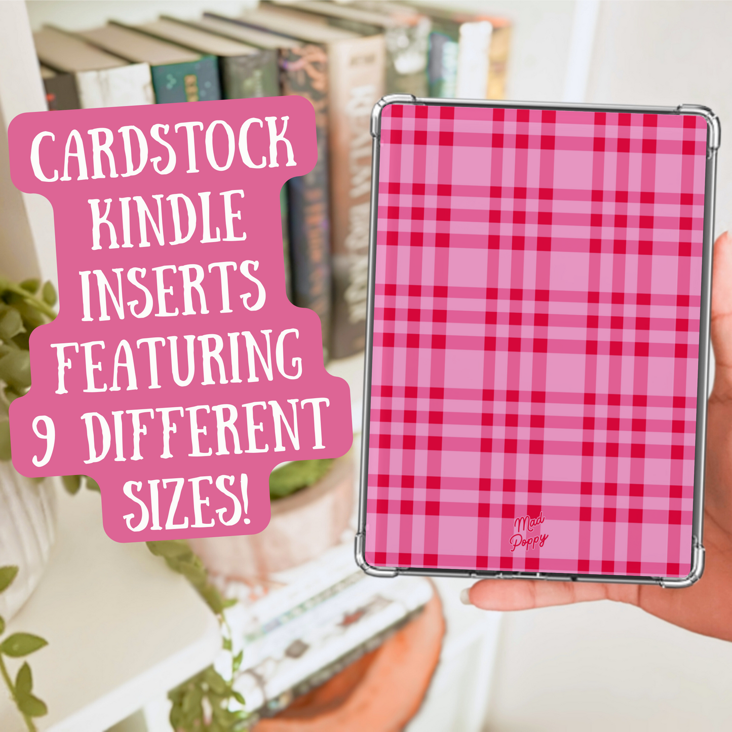 Cardstock Kindle Inserts featuring 9 different sizes with hot pink gingham kindle insert design.