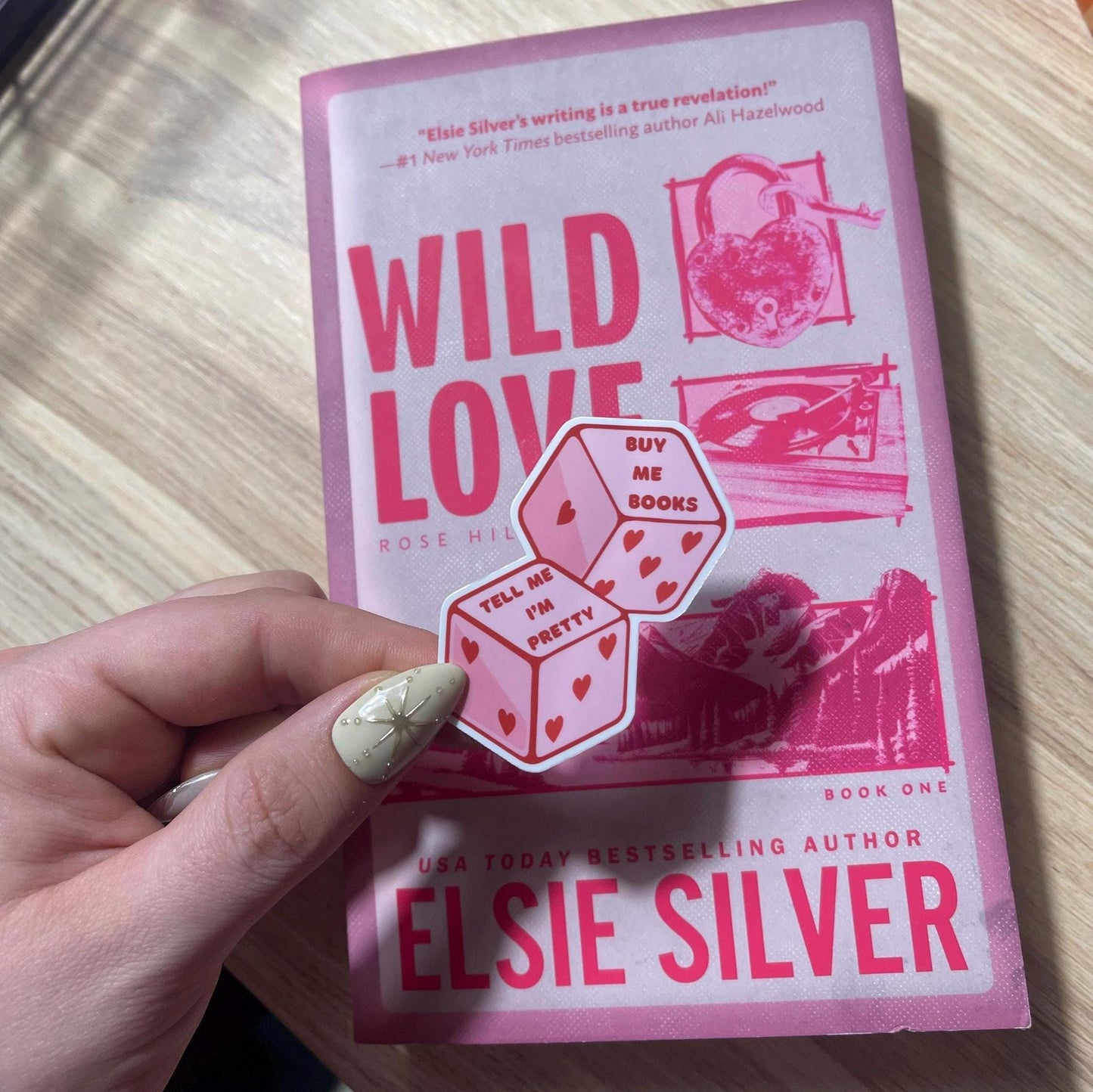 Buy Me Books Tell Me I'm Pretty Dice Sticker