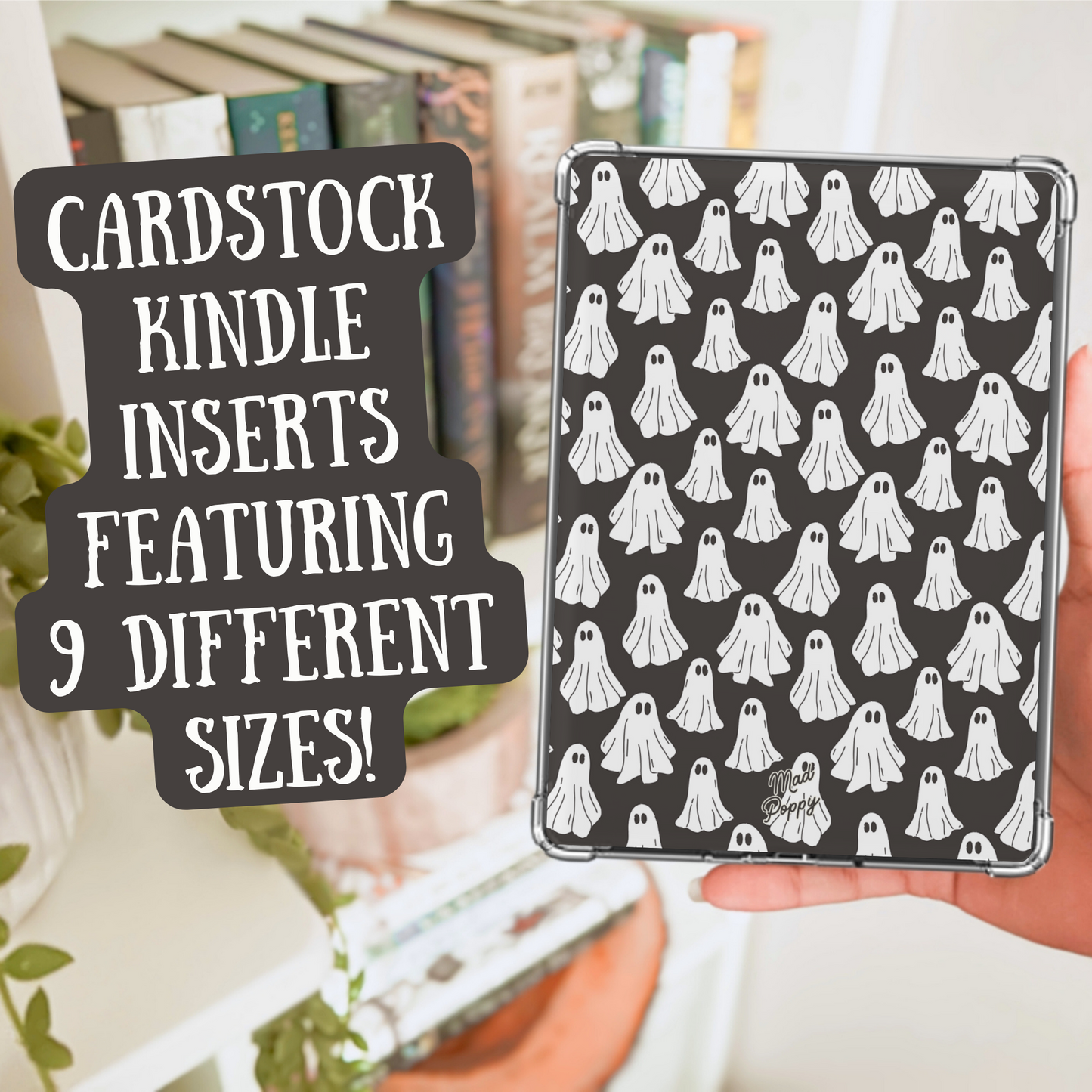 Cardstock Kindle insert with ghost pattern held by a hand, with text overlay.