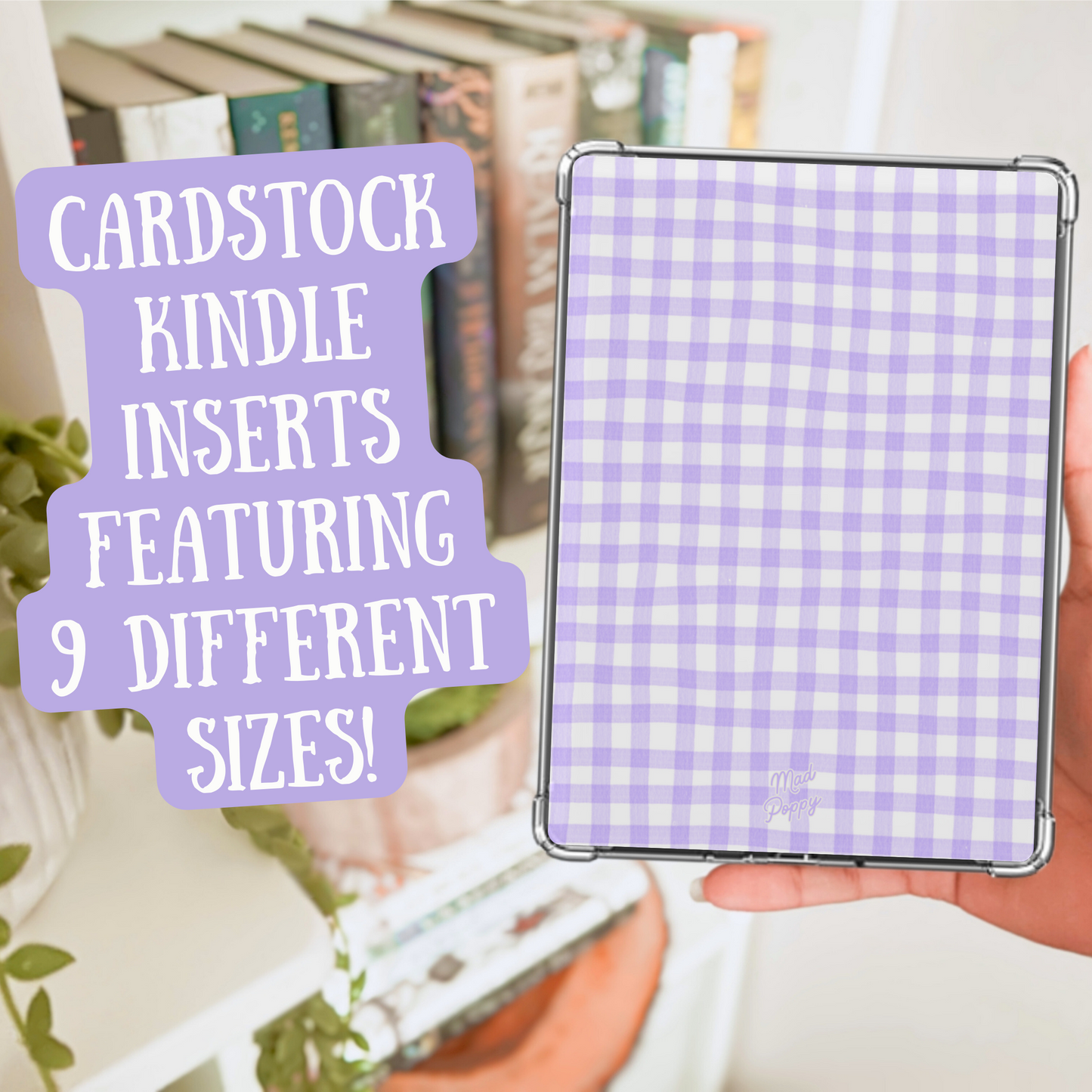 Hand holding a purple checkered Kindle cover with text about cardstock Kindle inserts.