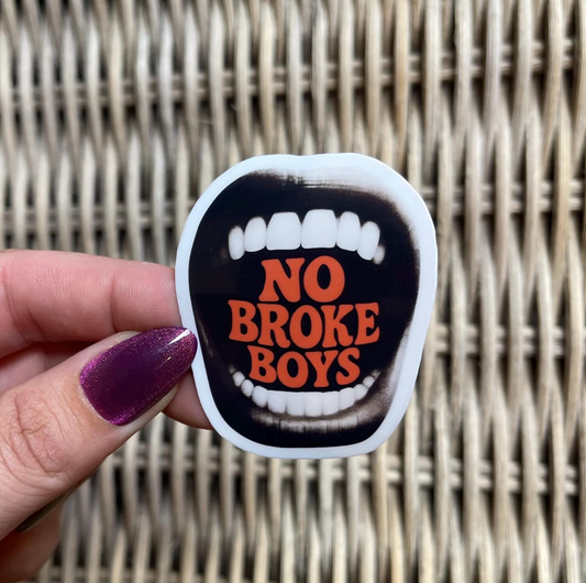No Broke Boys Screaming Sticker