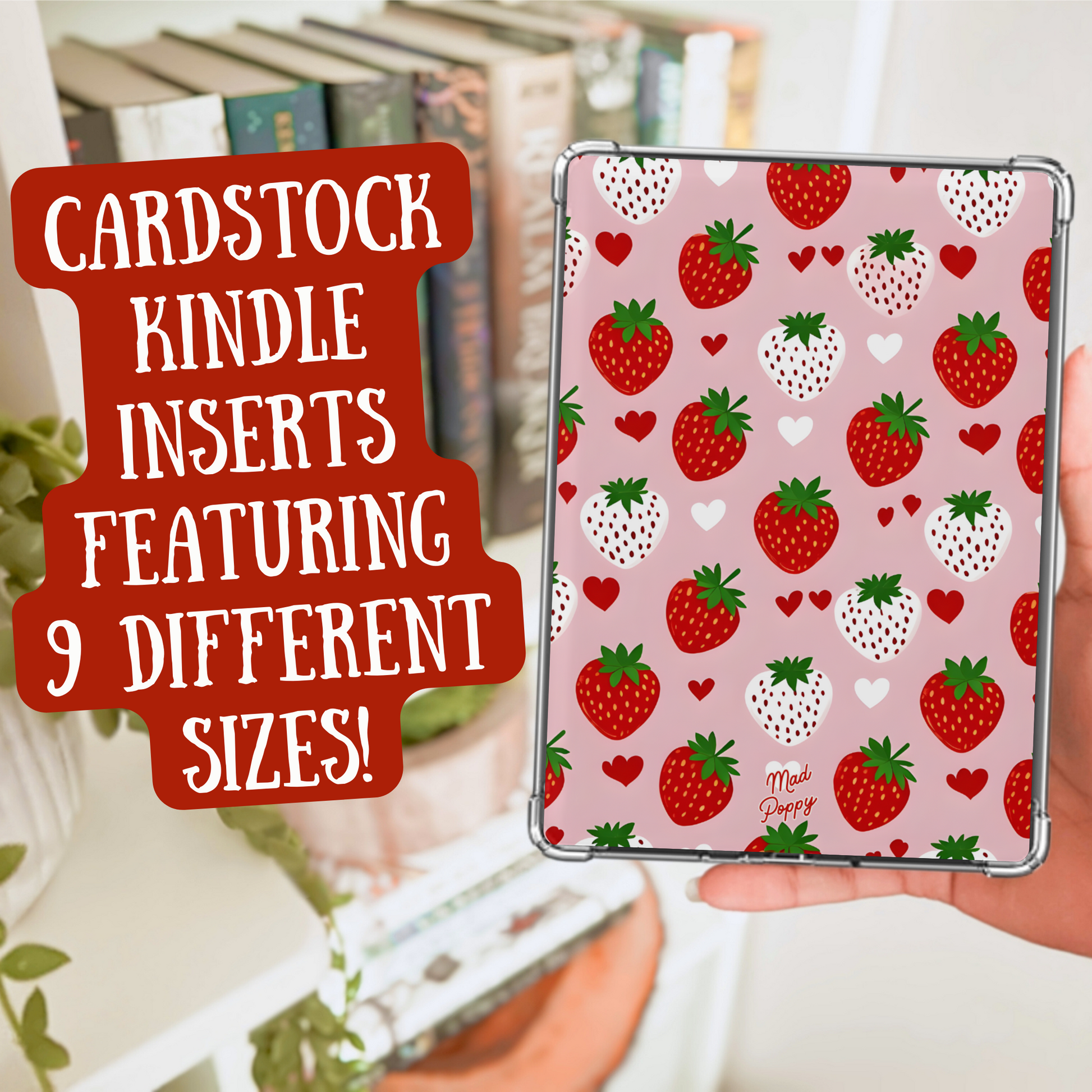 Cardstock Kindle insert with strawberry pattern held by a hand, with text overlay.