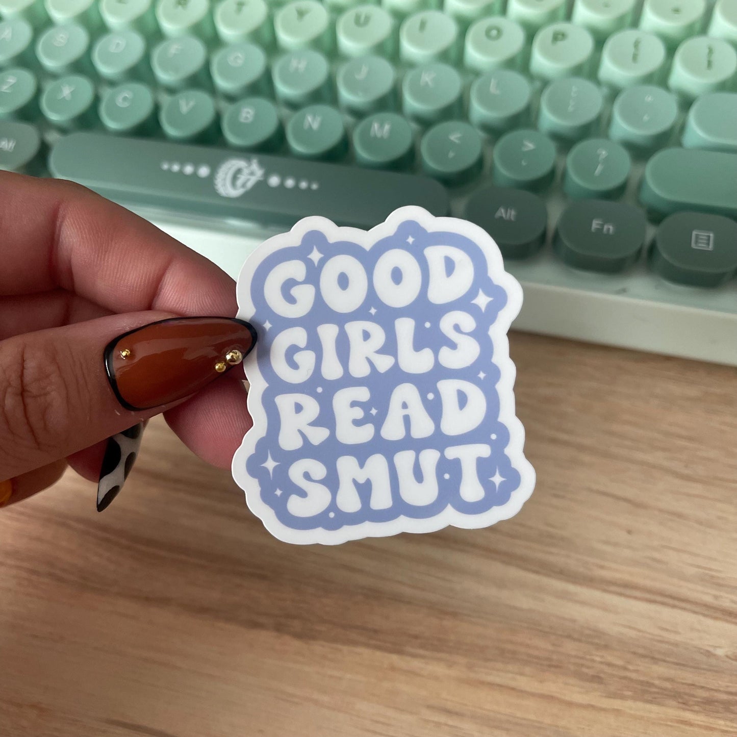 Good Girls Read Smut Sticker
