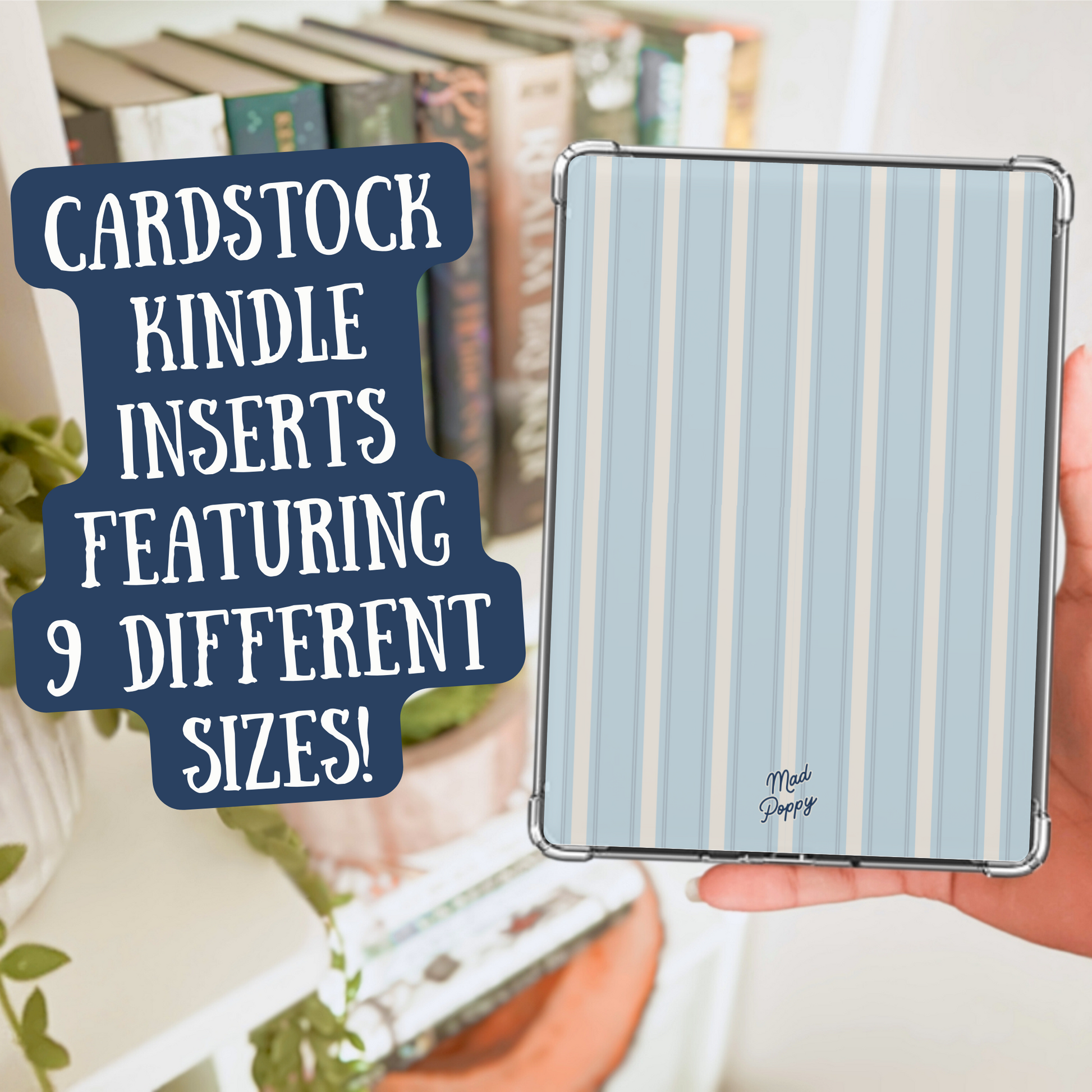 Cardstock Kindle insert with striped design held by a person, with text overlay about different sizes.