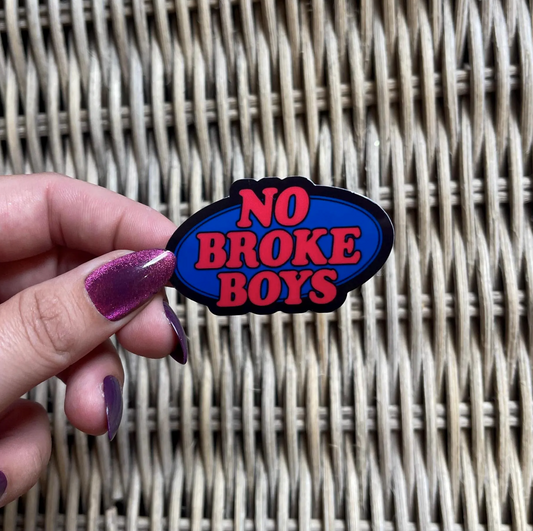 No Broke Boys Blue Sticker