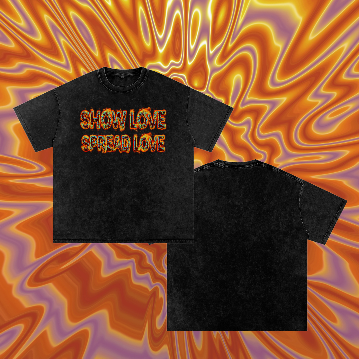 Black t-shirt with 'Show Love Spread Love' text on a fiery background