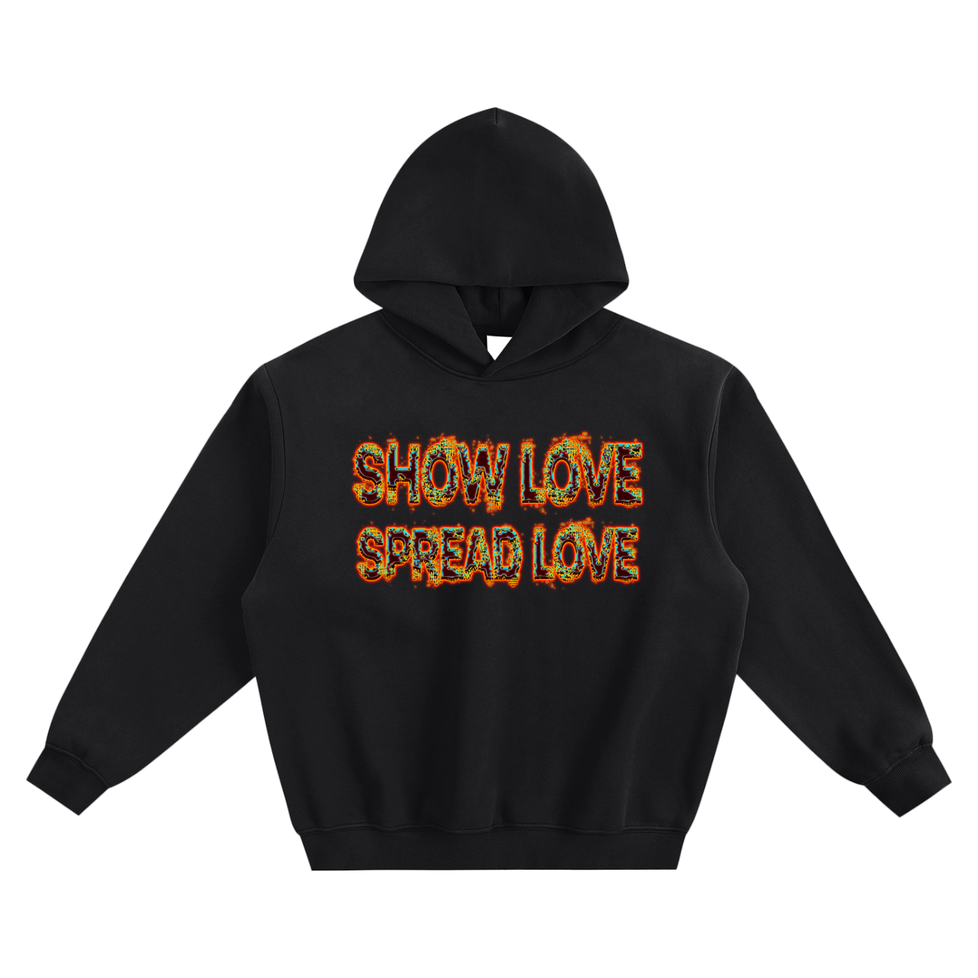 a black hoodie with show love spread love on the front against a white background